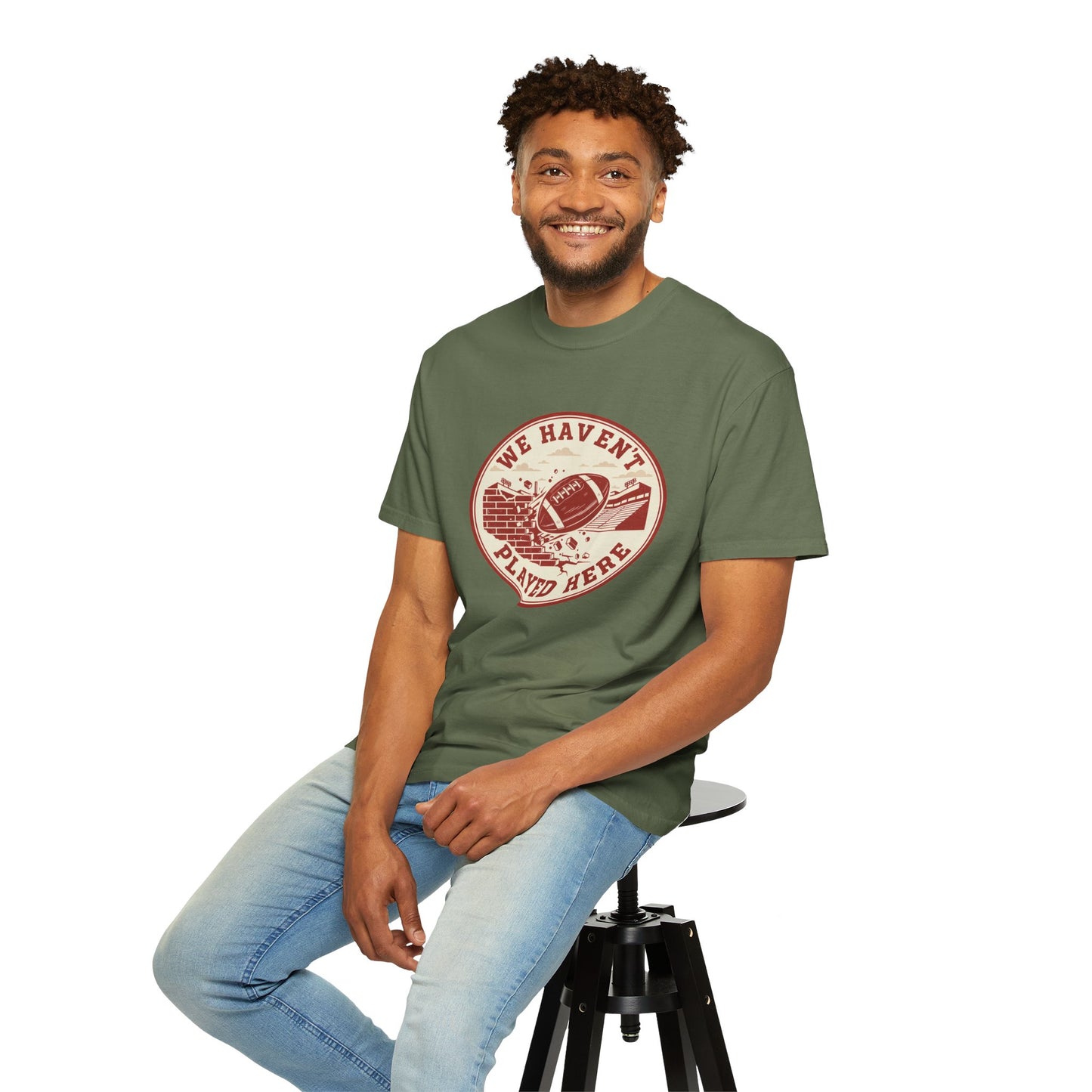 "We Haven't Played Here" Retro Tee