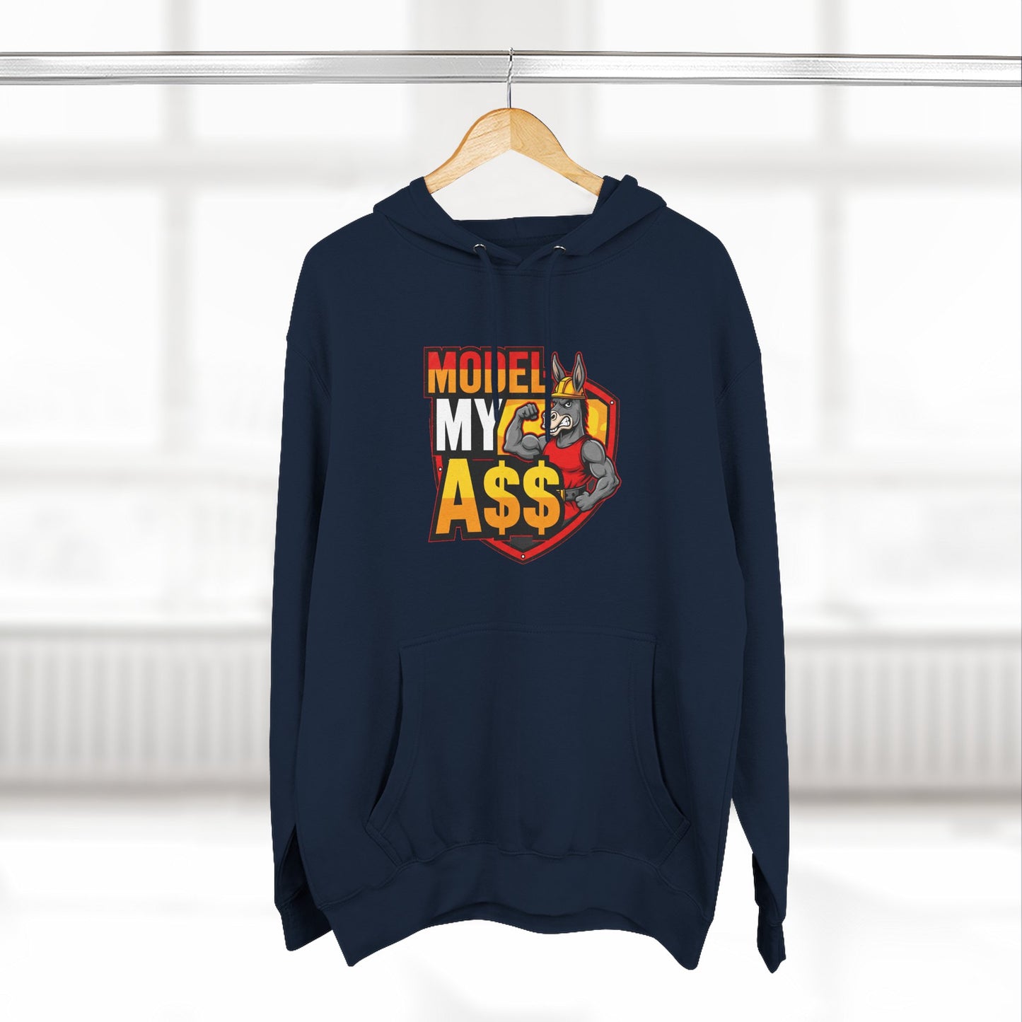 Model My A$$ Hoodie (Mult Colors)