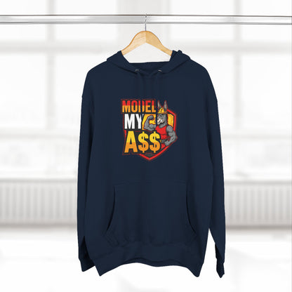 Model My A$$ Hoodie (Mult Colors)