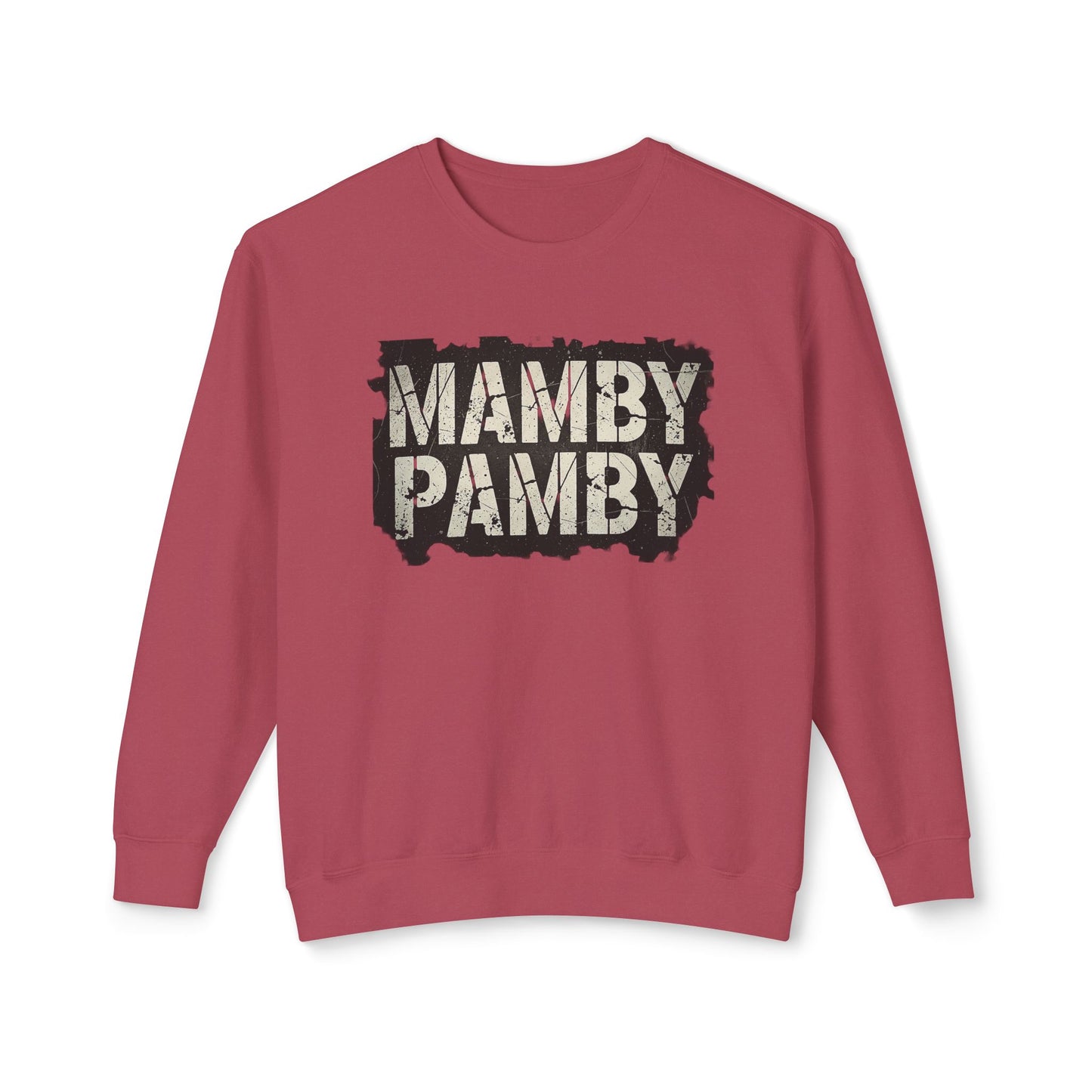 Mamby Pamby Macho Crewneck Sweatshirt