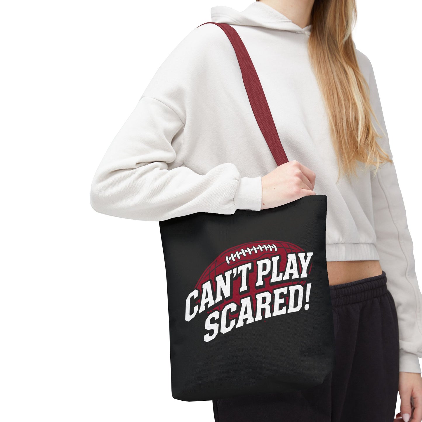 Can't Play Scared Football Tote Bag