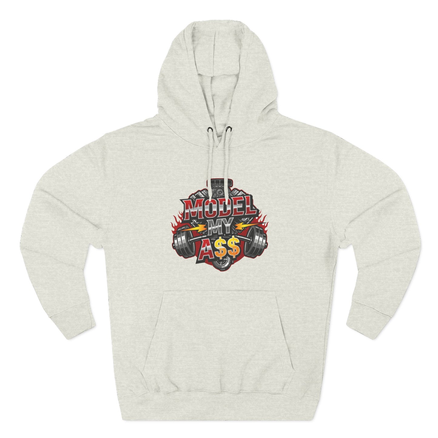 Model My A$$ Hoodie (Mult Colors)