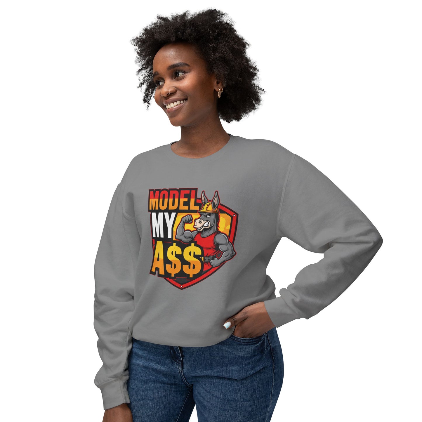 Model My A$$ Crewneck (Mult Colors)