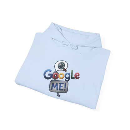 Google Me! Hoodie (Mult Colors)