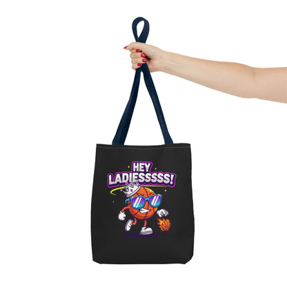 Hey Ladies Basketball Tote Bag (Black)