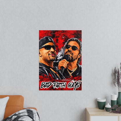 Photopaper Poster - "Bad Faith Guys" /Coach and Bro