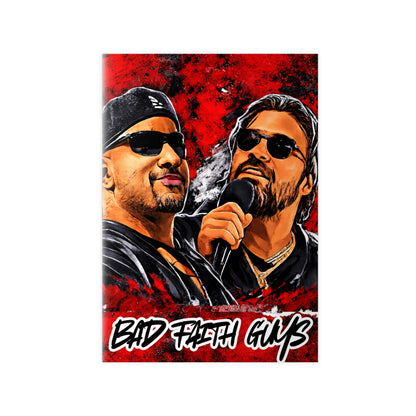 Photopaper Poster - "Bad Faith Guys" /Coach and Bro