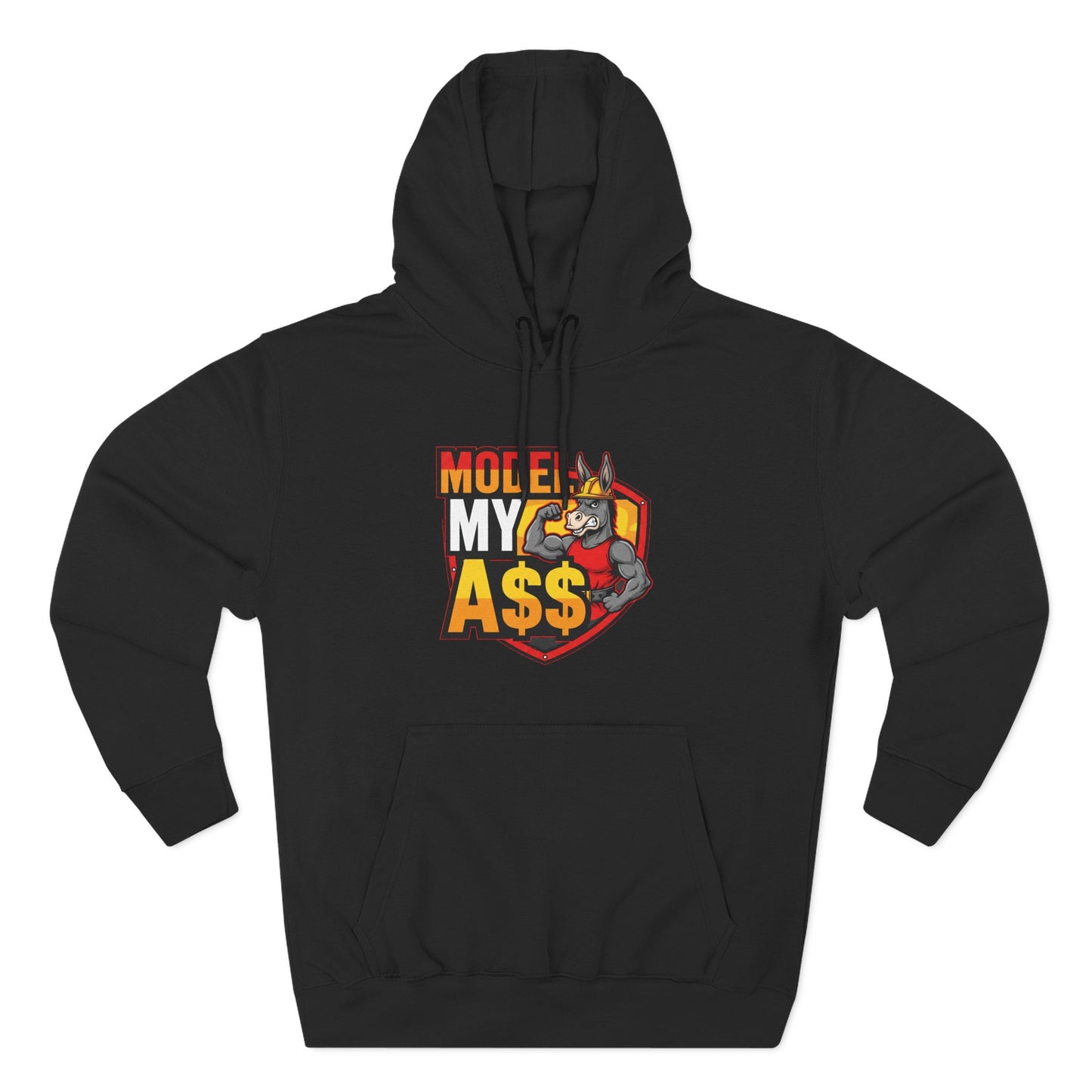 Model My A$$ Hoodie (Mult Colors)