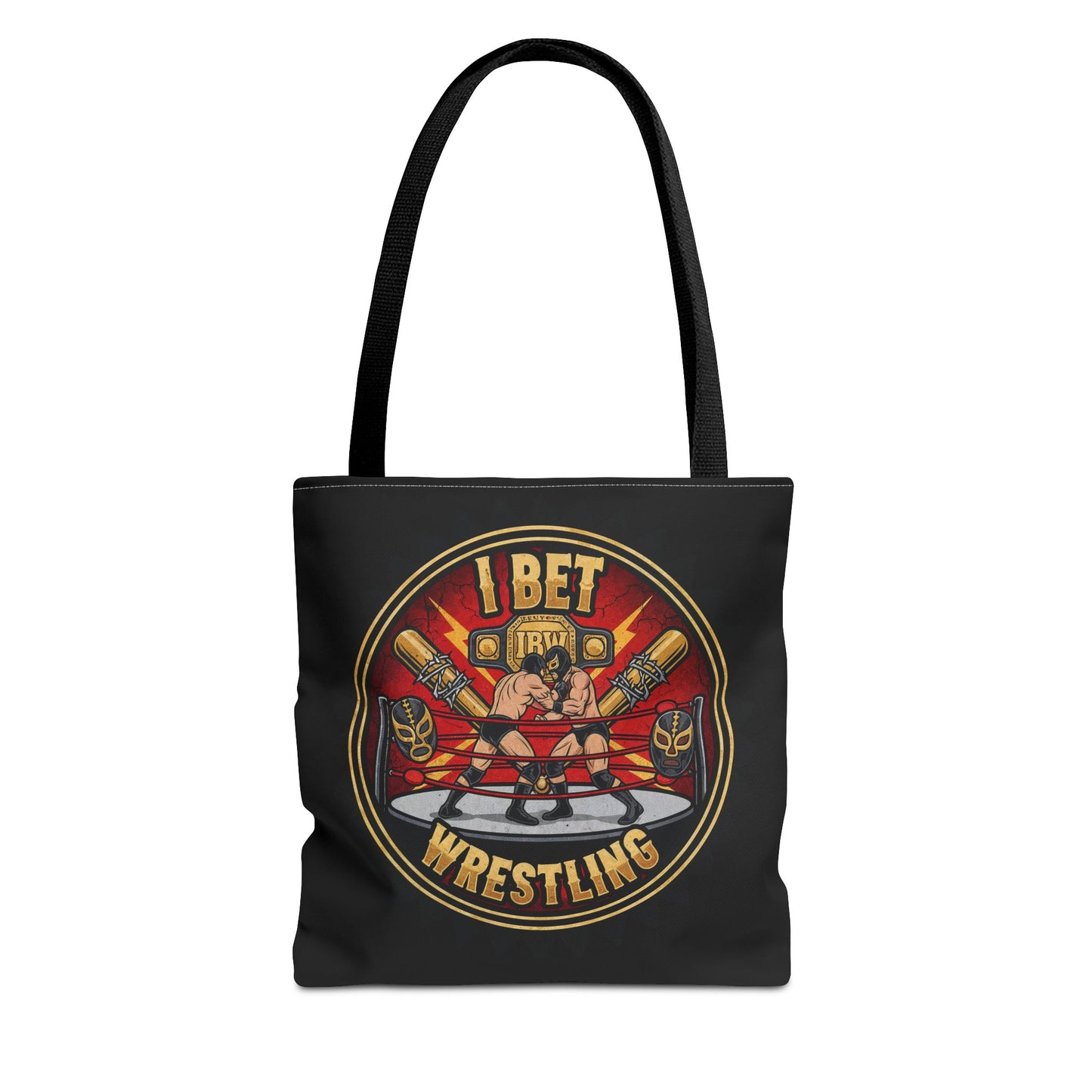 I Bet Wrestling Ring Tote Bag (Black)
