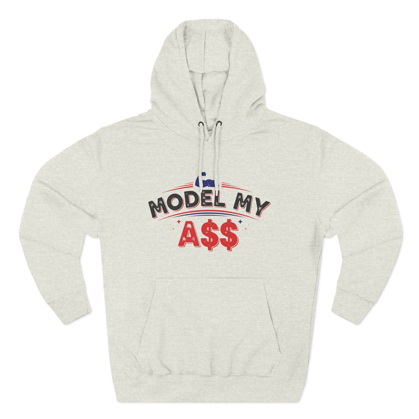 Bicep Model My A$$ Hoodie (Mult Colors)