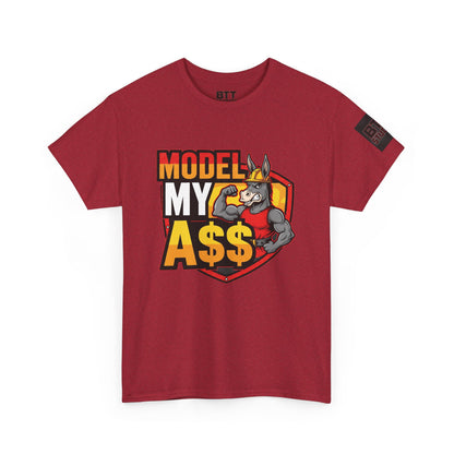 Model My A$$ Donkey Shirt (Mult Colors)
