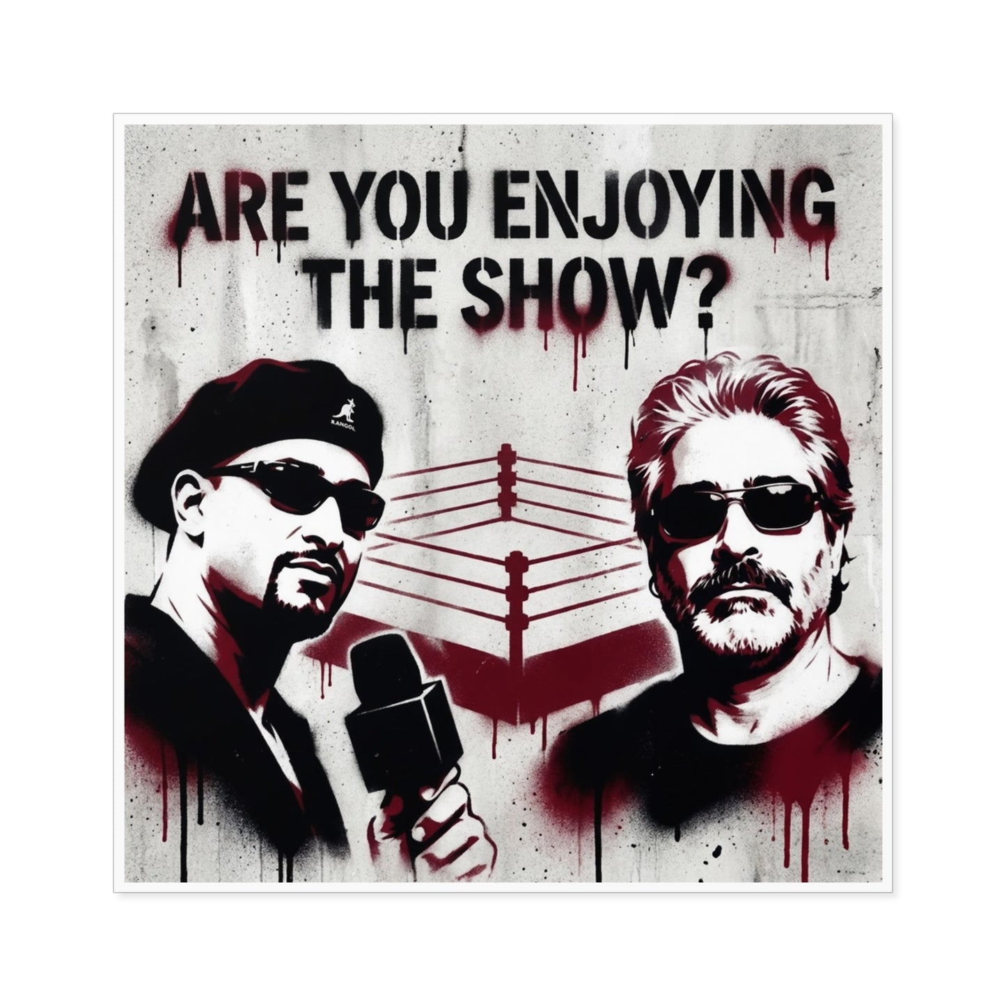 Are You Enjoying The Show? Square Sticker/Coach and Bro