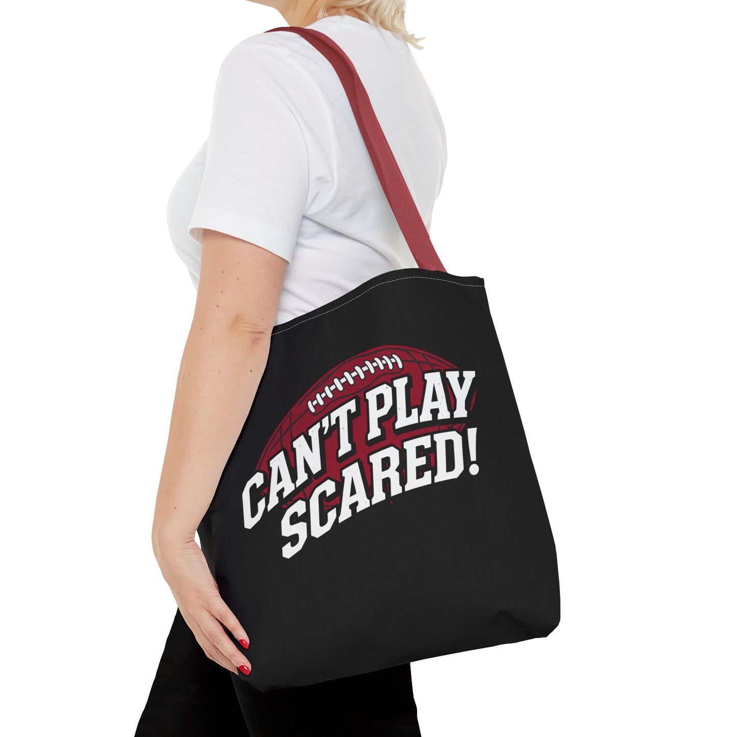 Can't Play Scared Football Tote Bag