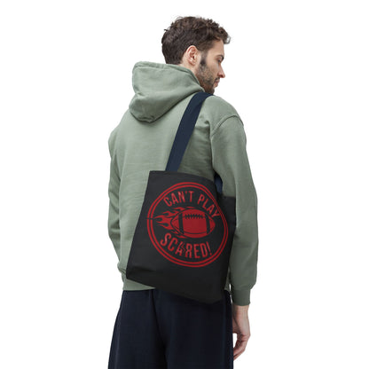 Can't Play Scared Tote Bag (Black)
