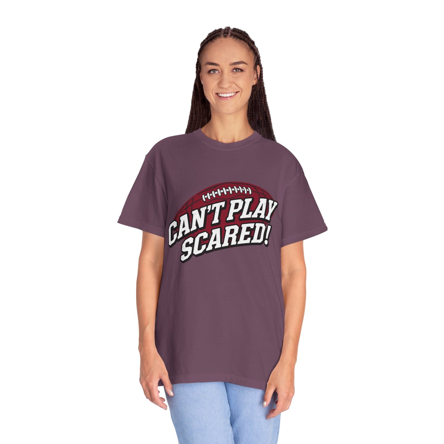 Can't Play Scared! Football Tee (Mult Colors)