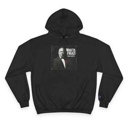 Whatta Fugazi Hoodie — Retro Mobster Graphic Champion Hoodie