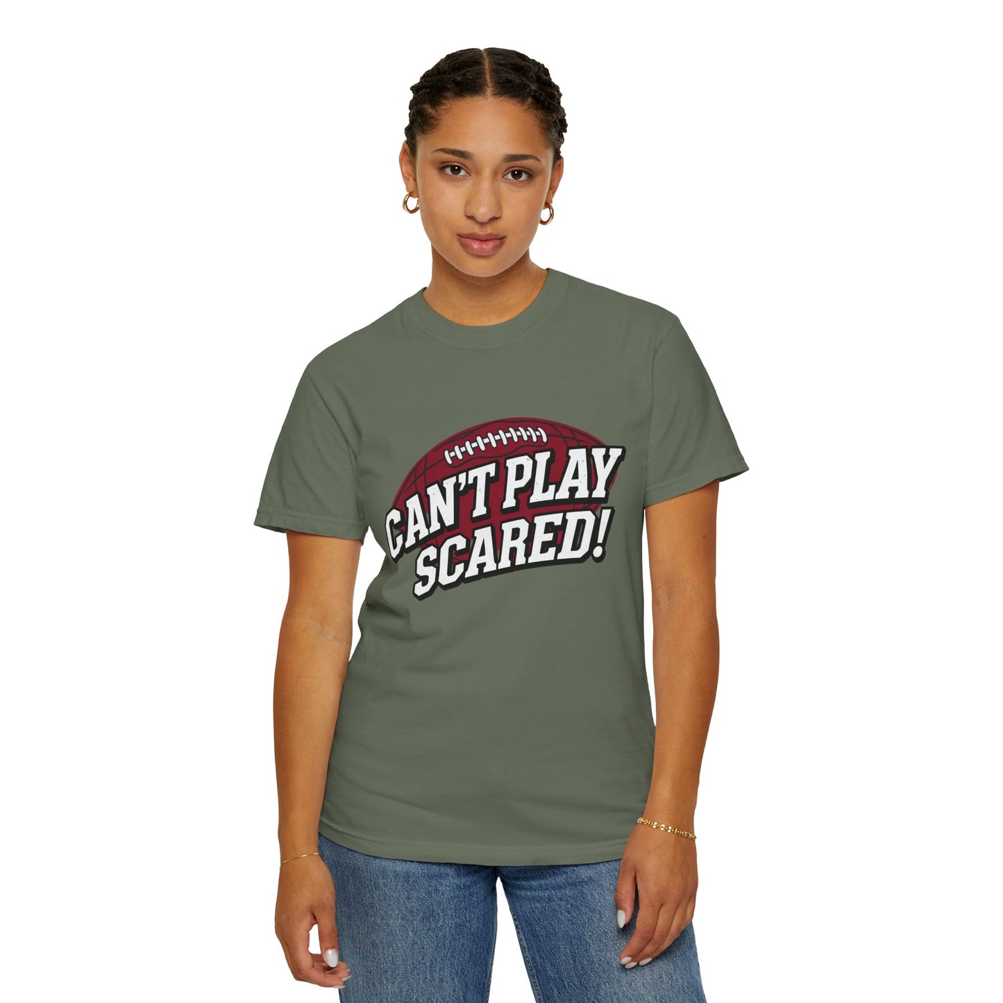 Can't Play Scared! Football Tee (Mult Colors)