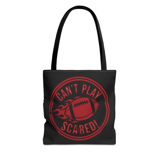 Can't Play Scared Tote Bag (Black)