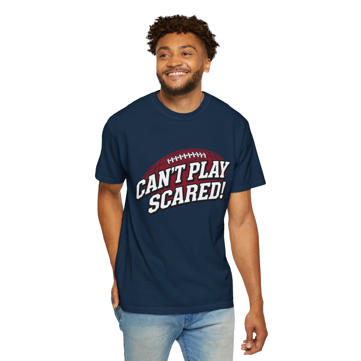 Can't Play Scared! Football Tee (Mult Colors)