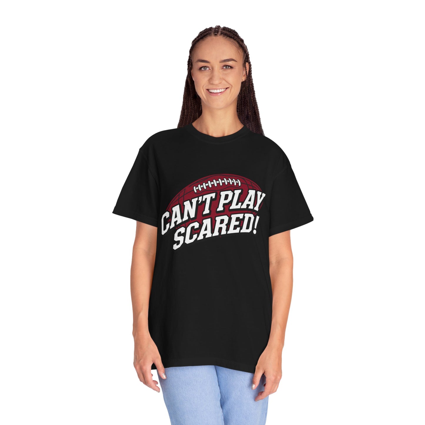 Can't Play Scared! Football Tee (Mult Colors)