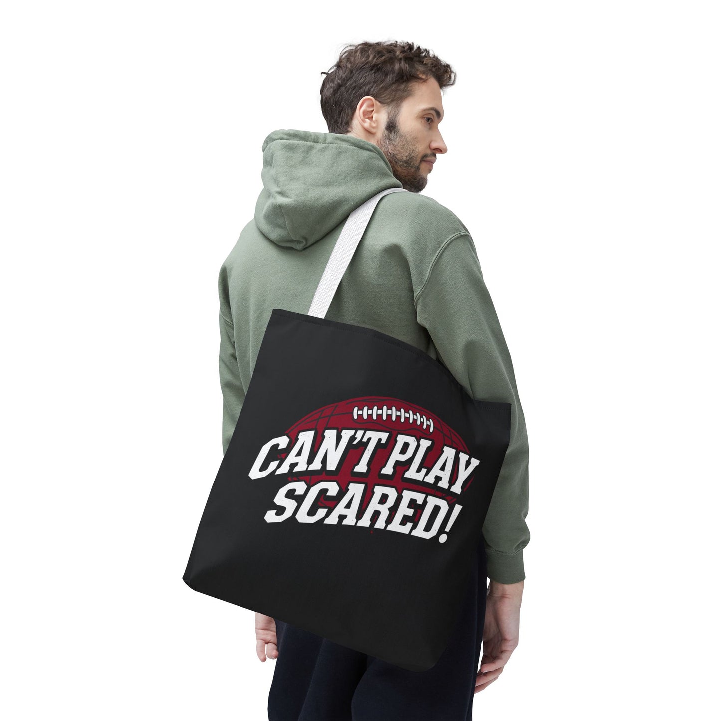 Can't Play Scared Football Tote Bag