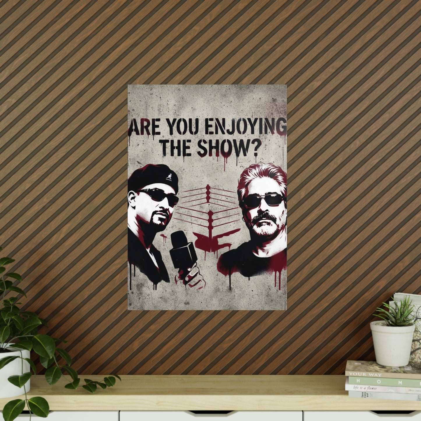 Are You Enjoying The Show? Photopaper Poster –Coach and Bro