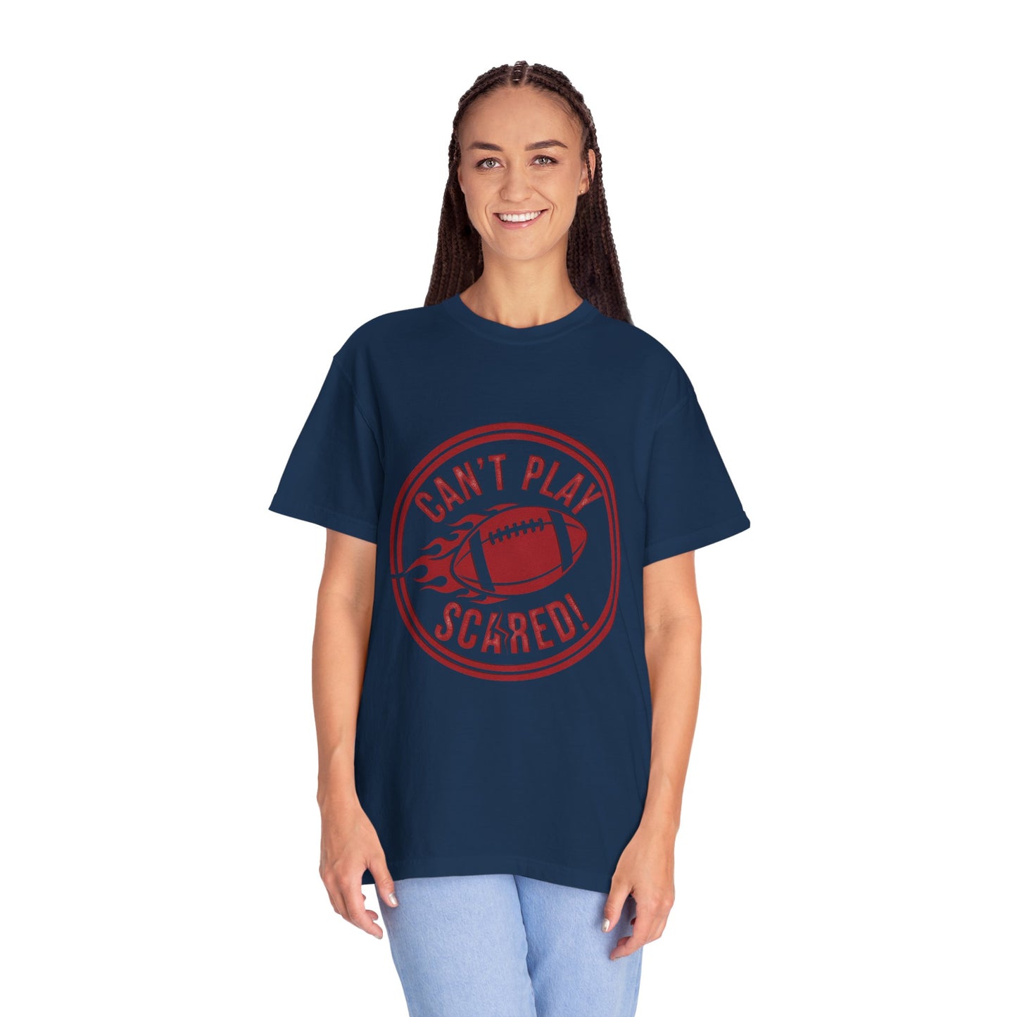 Can't Play Scared Tee (Mult Colors)