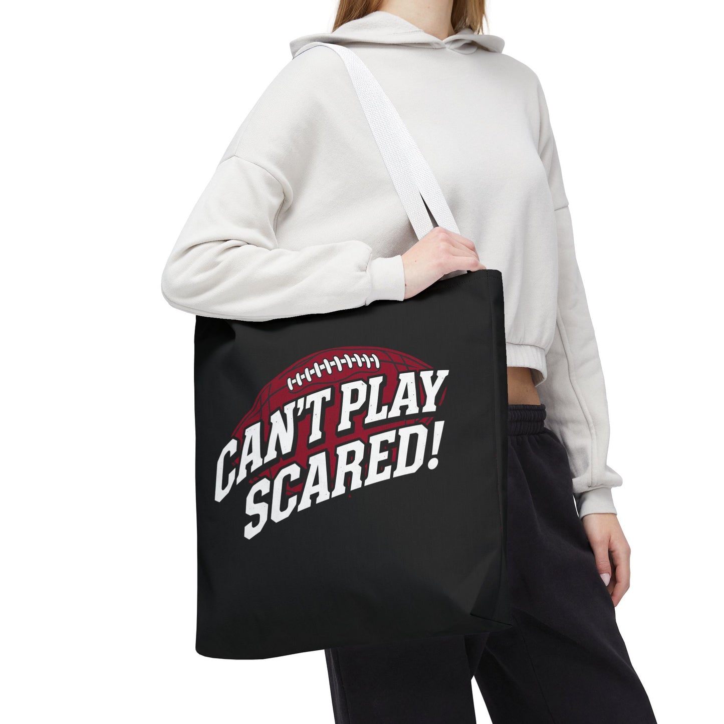 Can't Play Scared Football Tote Bag