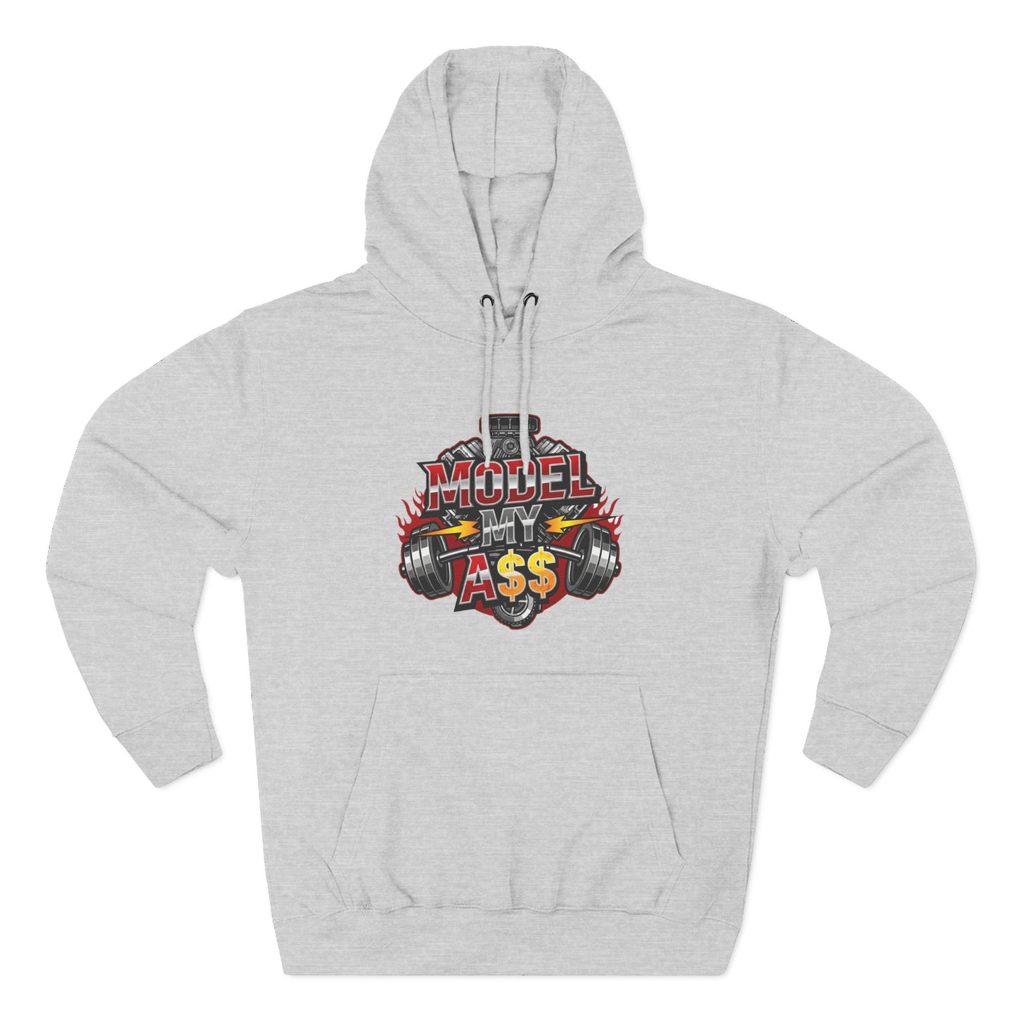 Model My A$$ Hoodie (Mult Colors)