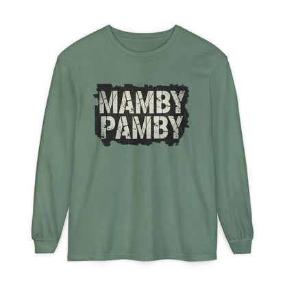 Mamby Pamby Long Sleeve T-Shirt (Mult Colors)