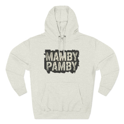 Mamby Pamby Hoodie (Mult colors)