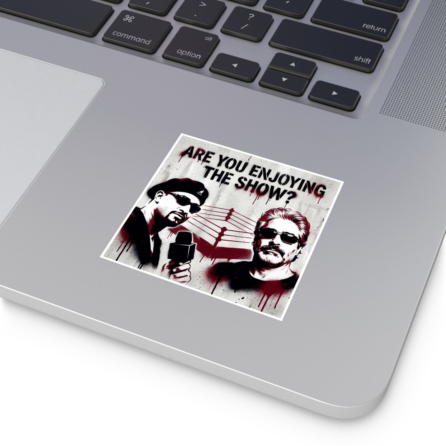 Are You Enjoying The Show? Square Sticker/Coach and Bro
