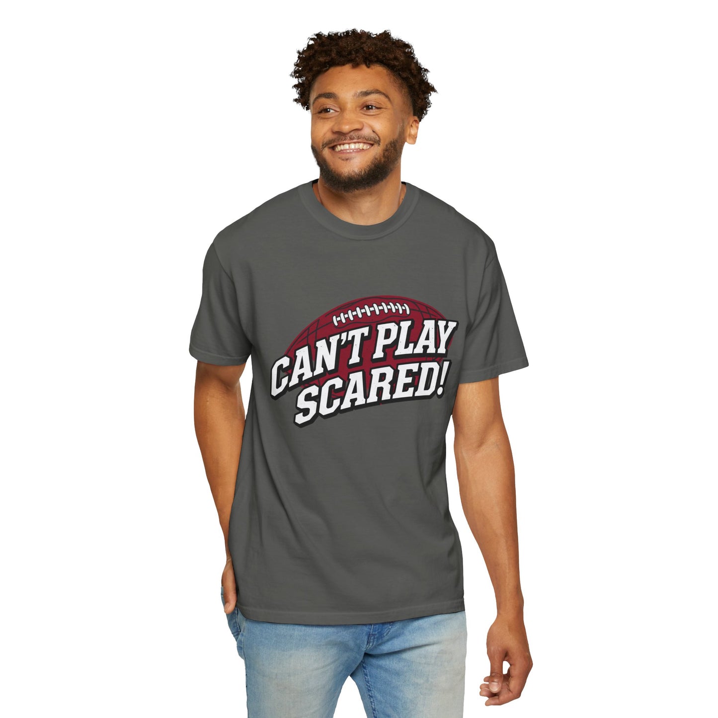 Can't Play Scared! Football Tee (Mult Colors)