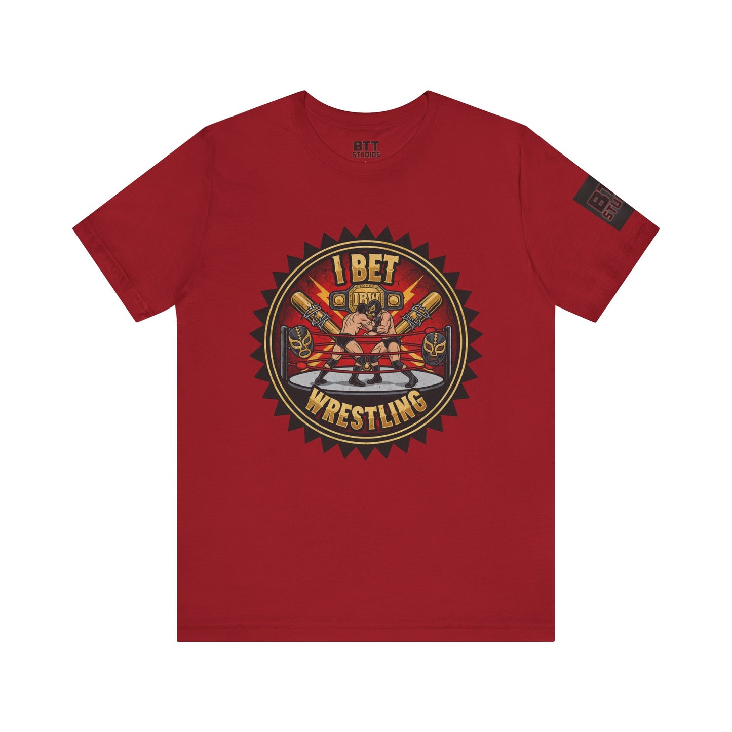 I Bet Wrestling Ring Tee