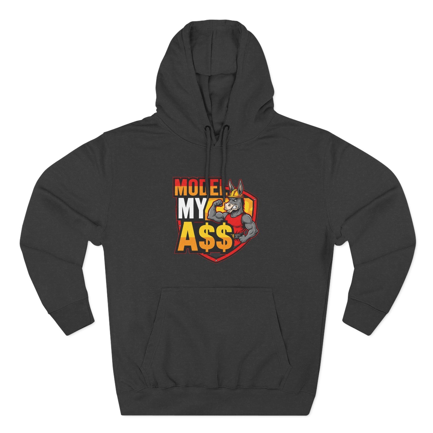 Model My A$$ Hoodie (Mult Colors)