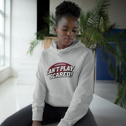 Can't Play Scared Football Hoodie