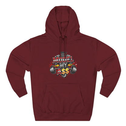 Model My A$$ Hoodie (Mult Colors)