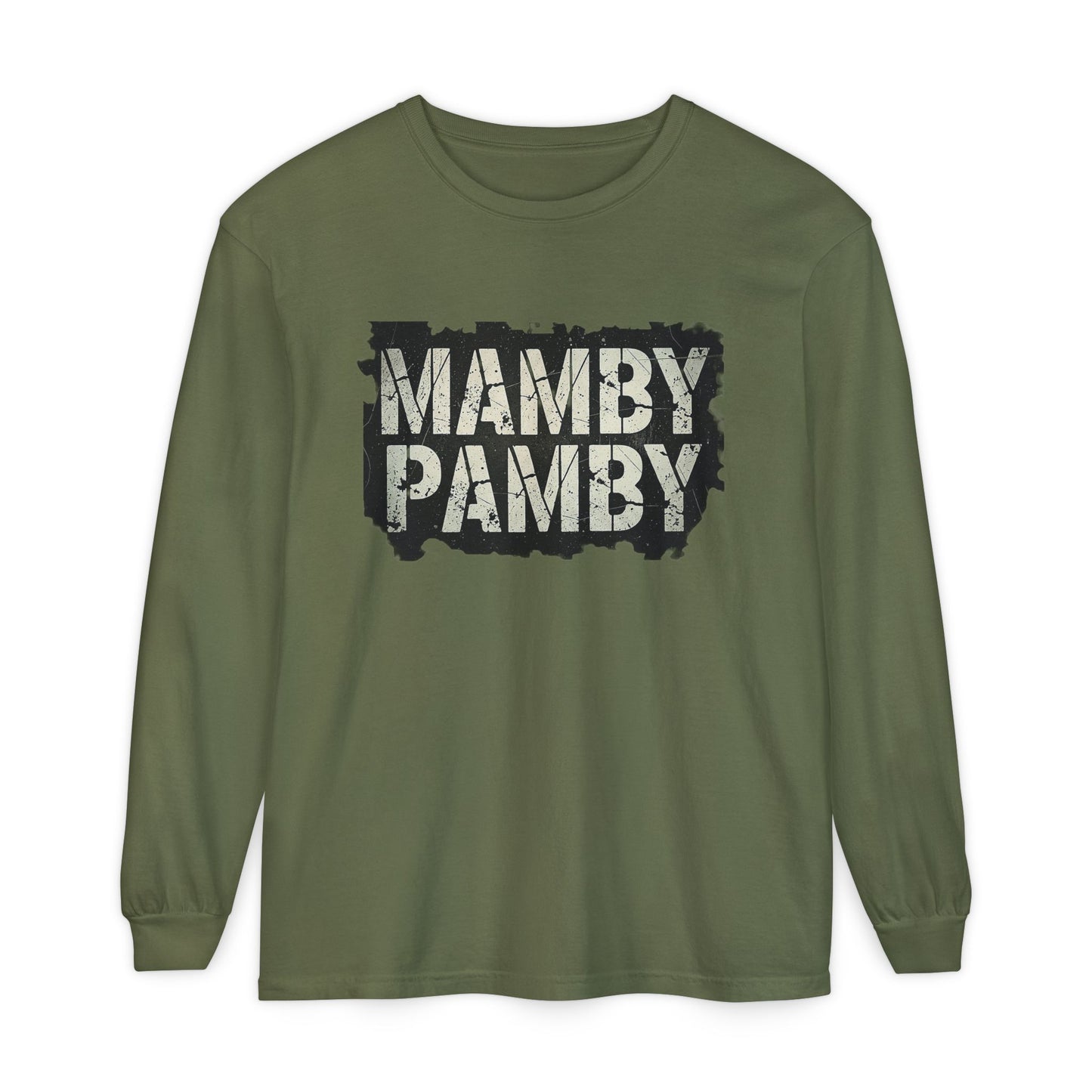 Mamby Pamby Long Sleeve T-Shirt (Mult Colors)