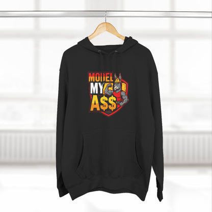 Model My A$$ Hoodie (Mult Colors)