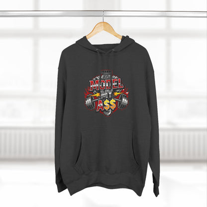 Model My A$$ Hoodie (Mult Colors)