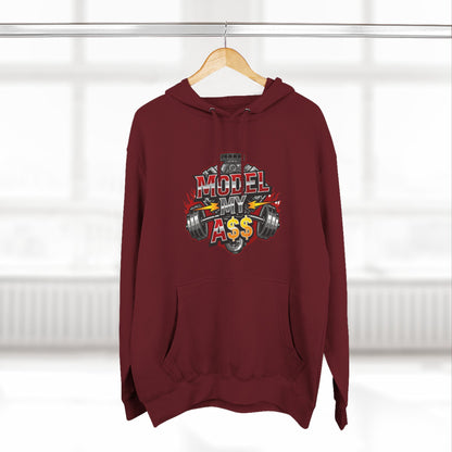 Model My A$$ Hoodie (Mult Colors)