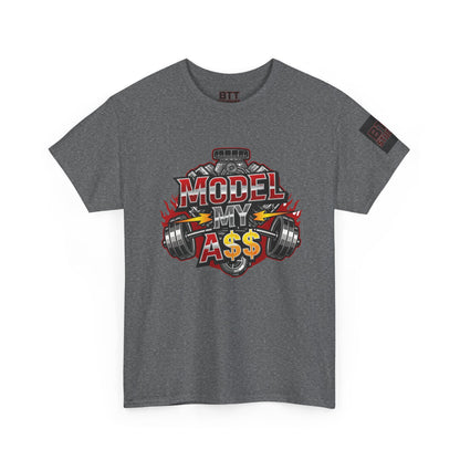 Model My A$$ Tee (Mult. Colors)