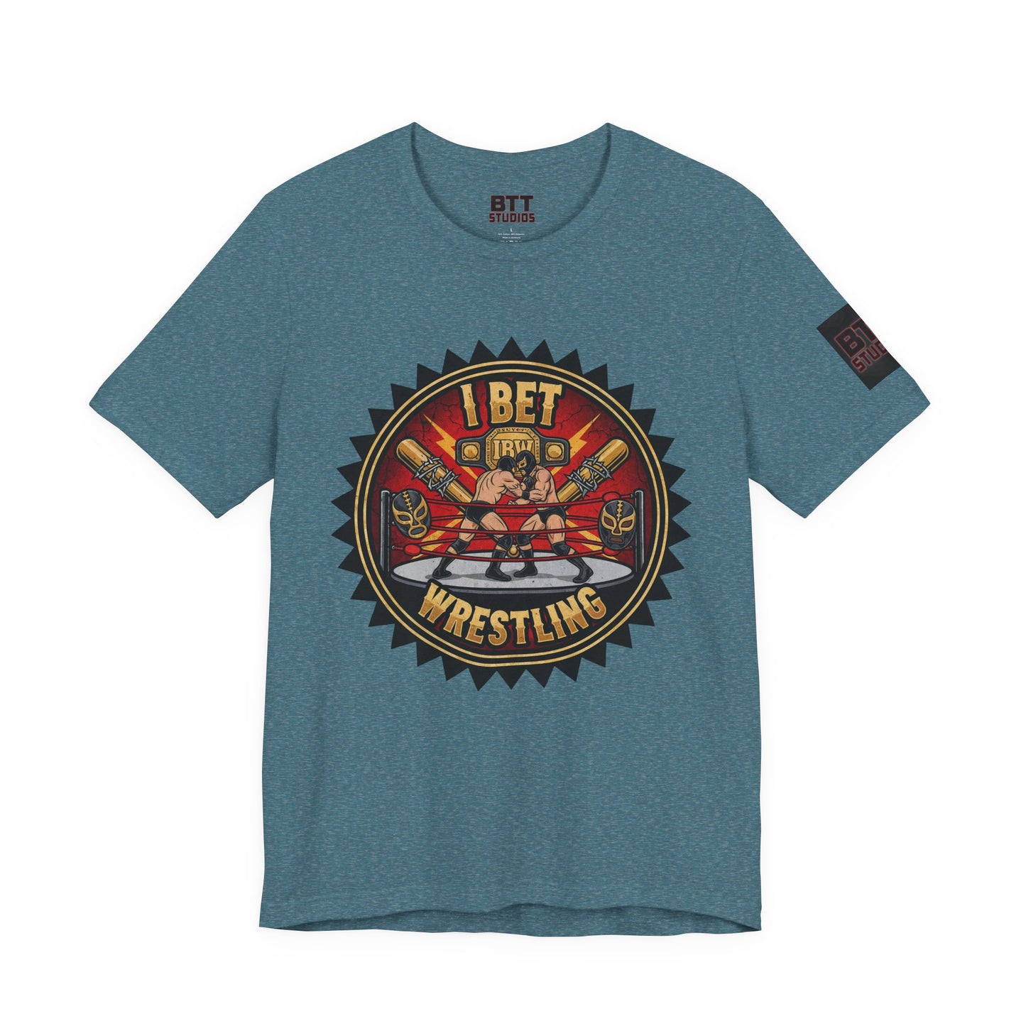 I Bet Wrestling Ring Tee