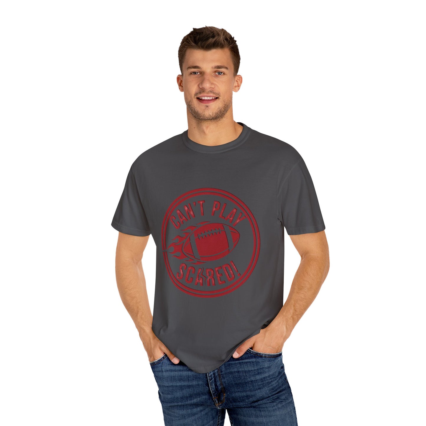 Can't Play Scared Tee (Mult Colors)