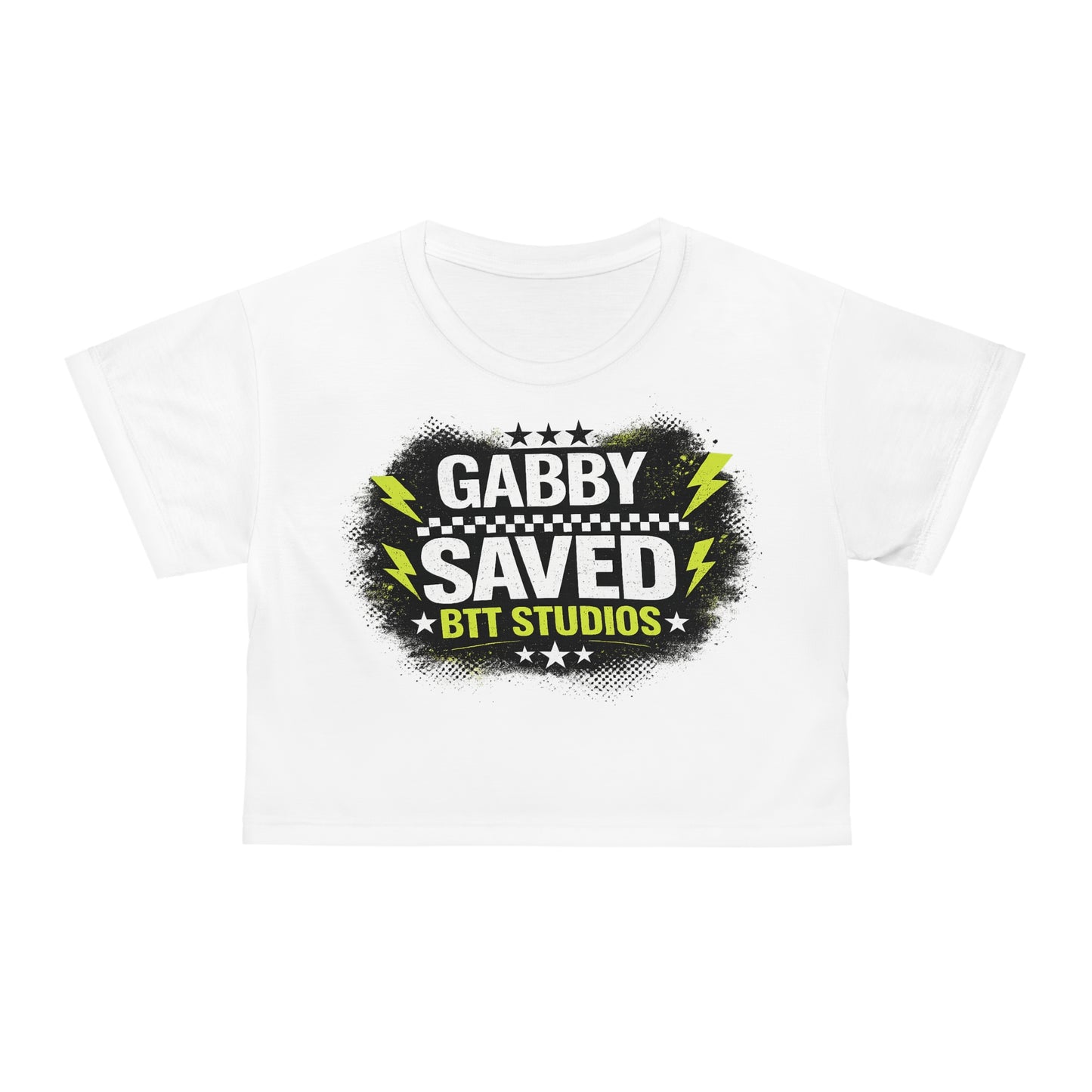 'Gabby Saved BTT Studios, You're Welcome' Graphic Crop Top