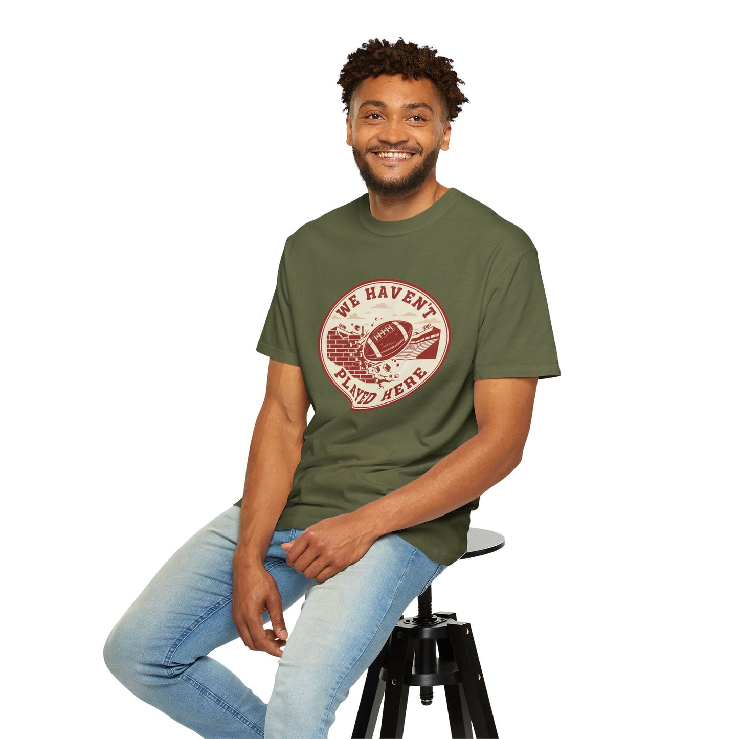 "We Haven't Played Here" Retro Tee