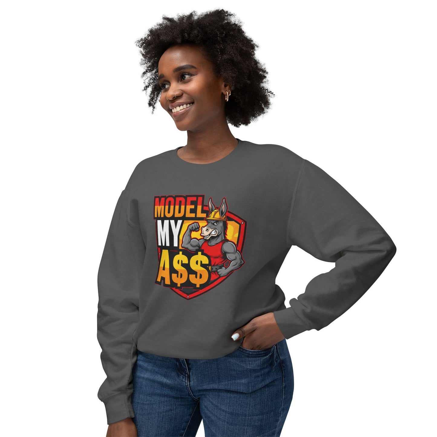 Model My A$$ Crewneck (Mult Colors)