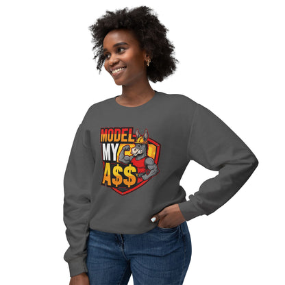 Model My A$$ Crewneck (Mult Colors)