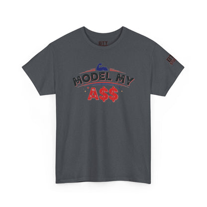 Bicep Model My A$$ Tee (Mult Colors)