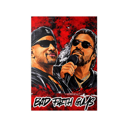 Photopaper Poster - "Bad Faith Guys" /Coach and Bro